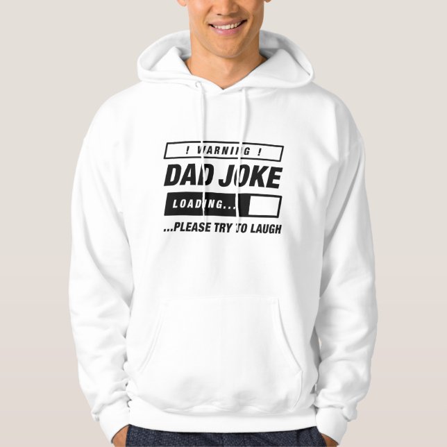 Dad Joke Loading Hoodie (Front)