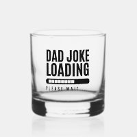 Dad Joke Loading Please Wait Funny Fathers Day