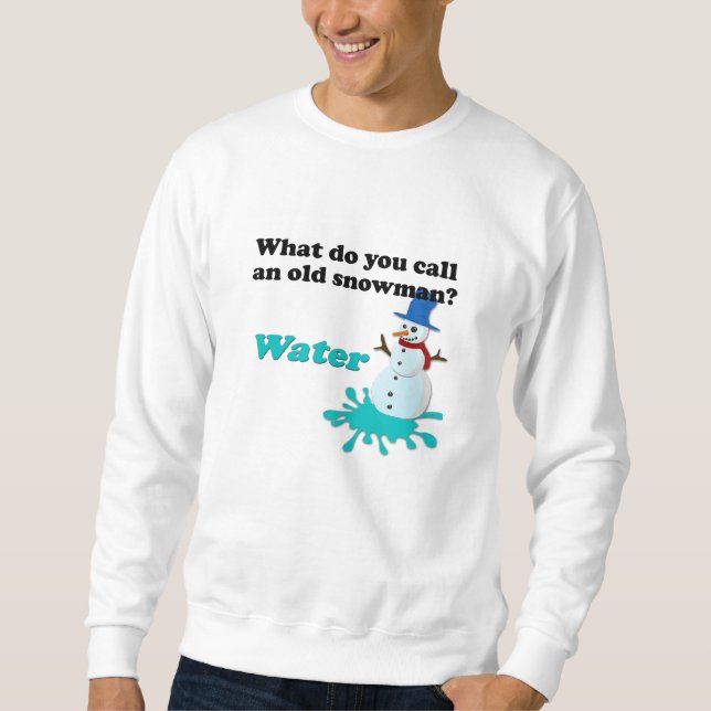 Dad Joke Ugly Sweater Snowman Sweatshirt Funny (Front)