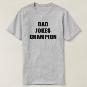 Dad Jokes Champion Men's T-Shirt