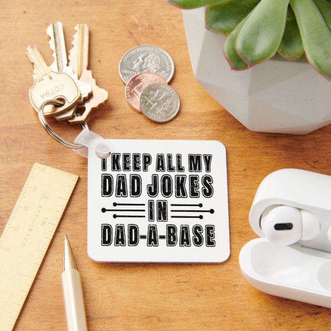 Dad Jokes In Dad A Base Father's Day Present Funny Key Ring (Desk)