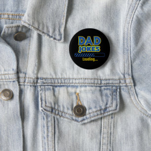 Dad Jokes Loading 6 Cm Round Badge