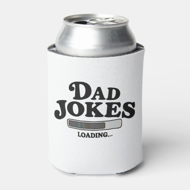 Dad Jokes Loading Father’s Day Grandpa Husband Can Cooler (Can Front)