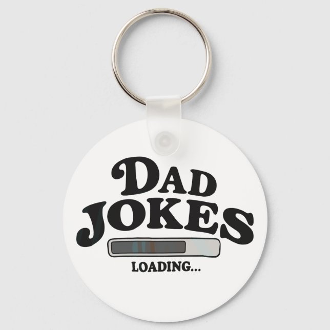 Dad Jokes Loading Father’s Day Grandpa Husband Key Ring (Front)