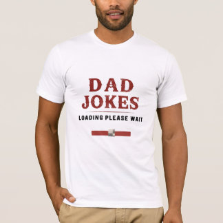 Dad Jokes Loading T-Shirt