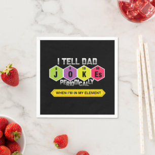 Dad Jokes Periodic Table Science Teacher Napkin
