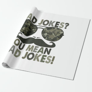 Dad jokes, you mean rad jokes; funny father's day  wrapping paper