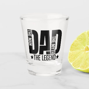 Dad Legend Man Shot Glass