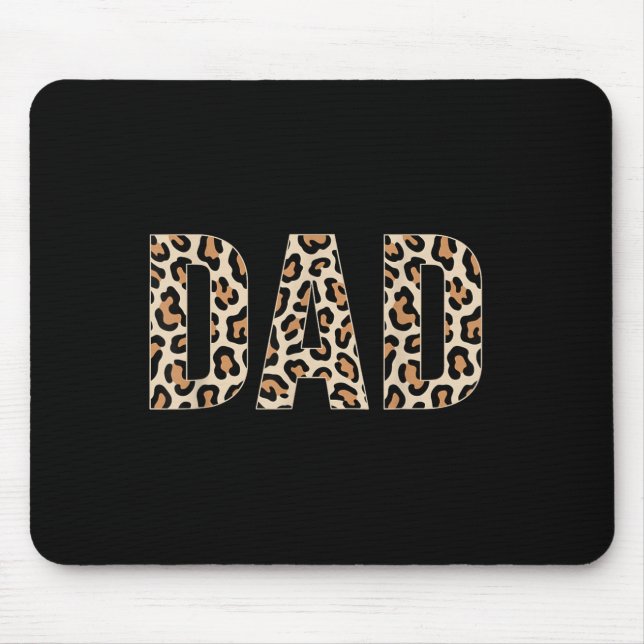 Dad Leopard Print Fathers Day Mouse Pad (Front)