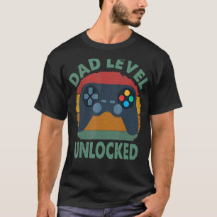 Dad Level Unlocked First Time Daddy New Dad Fathe T-Shirt