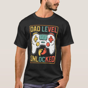 Dad Level Unlocked   Funny Fathers Day   For Gamer T-Shirt