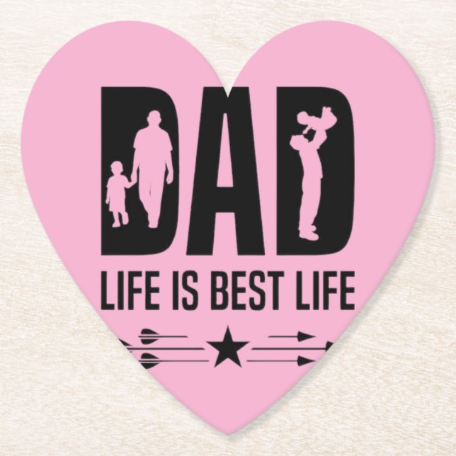 Dad Life Is Best Life Paper Coaster (Front)