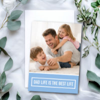 Dad Life Is The Best Life Father’s Day Custom