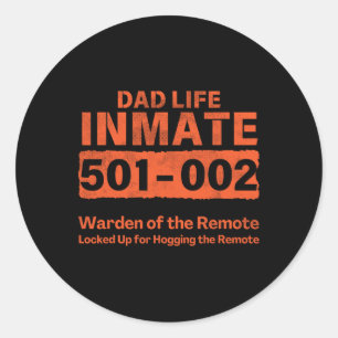 Dad Life Prisoner Inmate Funny Jail Halloween Cost Classic Round Sticker