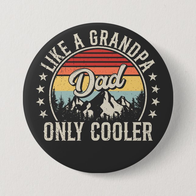 Dad Like a Grandpa Only Cooler Retro Round Button (Front)