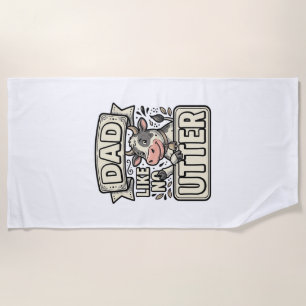 Dad Like No Udder Funny Cow Vintage Vector Design_ Beach Towel