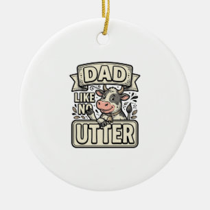 Dad Like No Udder Funny Cow Vintage Vector Design_ Ceramic Tree Decoration