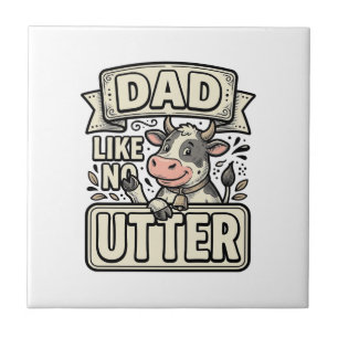 Dad Like No Udder Funny Cow Vintage Vector Design_ Tile