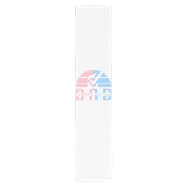 Dad Limited Edition: Father's Unconditional Love Short Table Runner (Front)