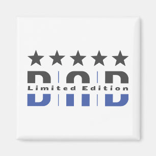 Dad Limited Edition Magnet