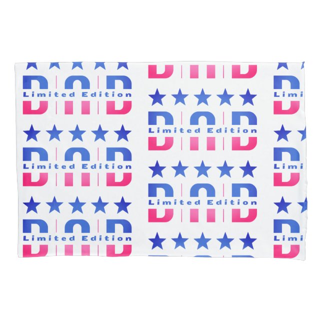 Dad Limited Edition Pillowcase (Front)