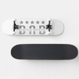Dad Limited Edition Skateboard