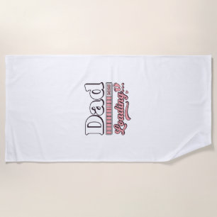 Dad Loading 2025 Baby Announcement Vintage Shirt D Beach Towel