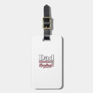 Dad Loading 2025 Baby Announcement Vintage Shirt D Luggage Tag