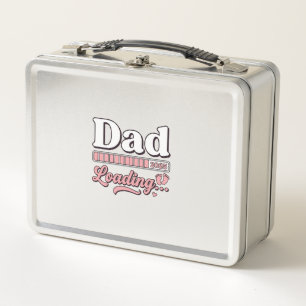 Dad Loading 2025 Baby Announcement Vintage Shirt D Metal Lunch Box