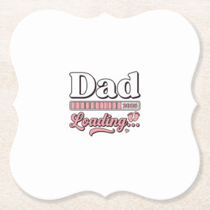 Dad Loading 2025 Baby Announcement Vintage Shirt D Paper Coaster