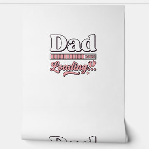 Dad Loading 2025 Baby Announcement Vintage Shirt D Wallpaper