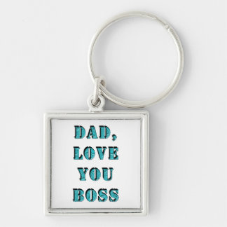 DAD, LOVE YOU BOSS 2 KEY RING