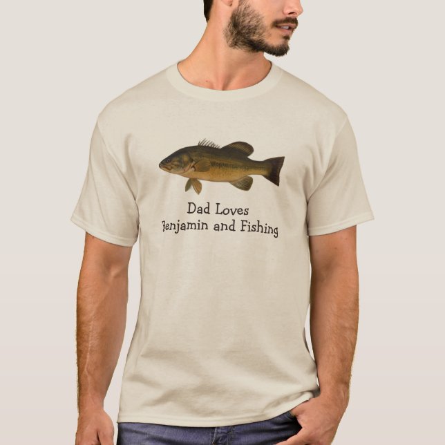 Dad Loves Child's Name and Fishing Fish Bass T-Shirt (Front)