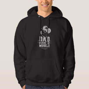 Dad Made Of Muscle Gym Weightlifting Workout Train Hoodie