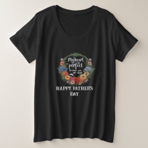 Dad Makes My Heart Whole Plus Size T-Shirt