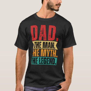 Dad man myth legend funny retro distressed T-Shirt