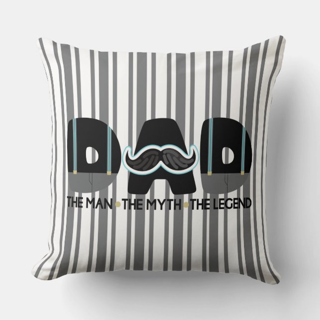 Dad Man  Myth Legend Stripe Father's Day Pillow (Front)