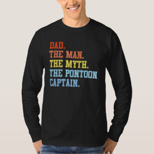 Dad Man Myth Pontoon Captain For Men 2 T-Shirt