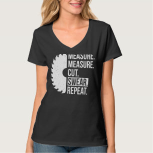 Dad Measure Cut Swear Handyman Father Day T-Shirt