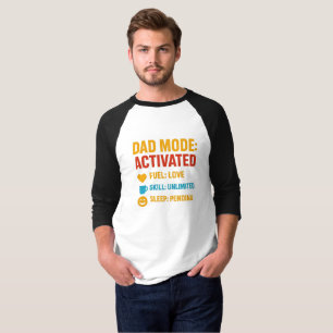 Dad Mode Activated Funny Father's Day Gift T-Shirt