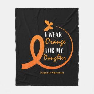 Dad Mom I Wear Orange For My Daughter Leukemia Awa Fleece Blanket