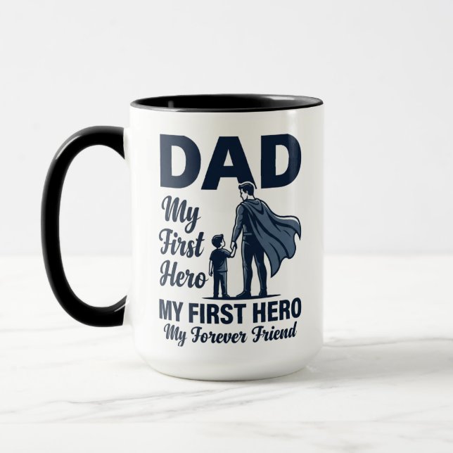 Dad My First Hero Superhero Fathers Day Mug (Left)