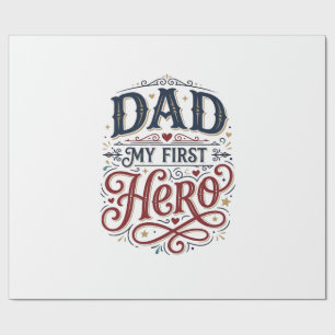 Dad My First Hero Vintage Typography Shirt_1 Wrapping Paper