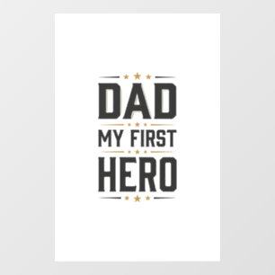 Dad My First Hero Vintage Typography Shirt Design_