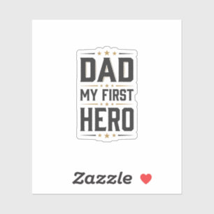 Dad My First Hero Vintage Typography Shirt Design_