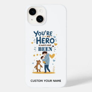Dad, My Forever Hero 💙 – Heartfelt Father’s Day Case-Mate iPhone 14 Case