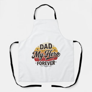Dad My Hero Forever Retro Vintage Shirt Design_1 Apron