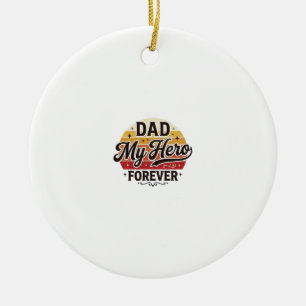 Dad My Hero Forever Retro Vintage Shirt Design_1 Ceramic Tree Decoration