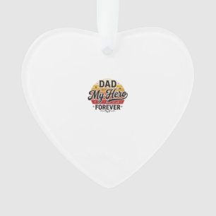 Dad My Hero Forever Retro Vintage Shirt Design_1 Ornament