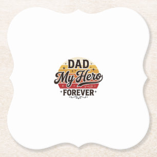 Dad My Hero Forever Retro Vintage Shirt Design_1 Paper Coaster